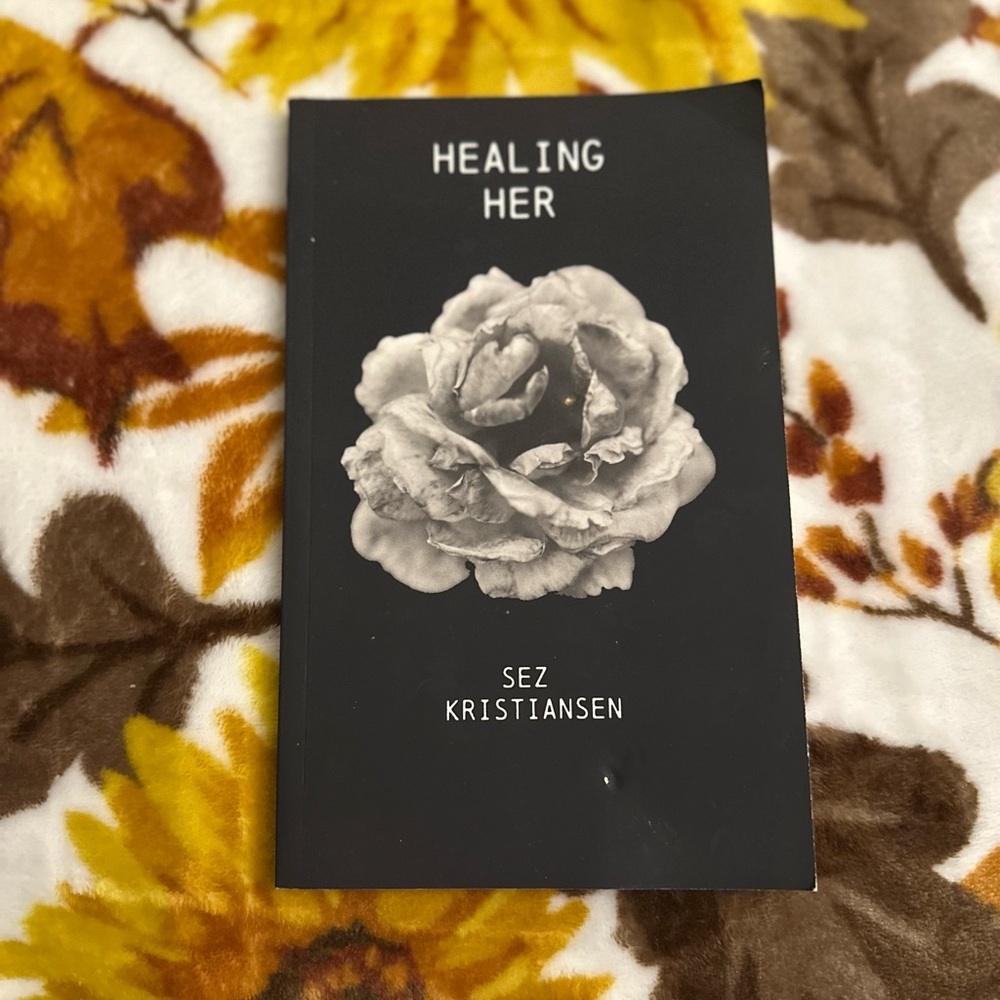 Healing Her Book by Sez Kristiansen